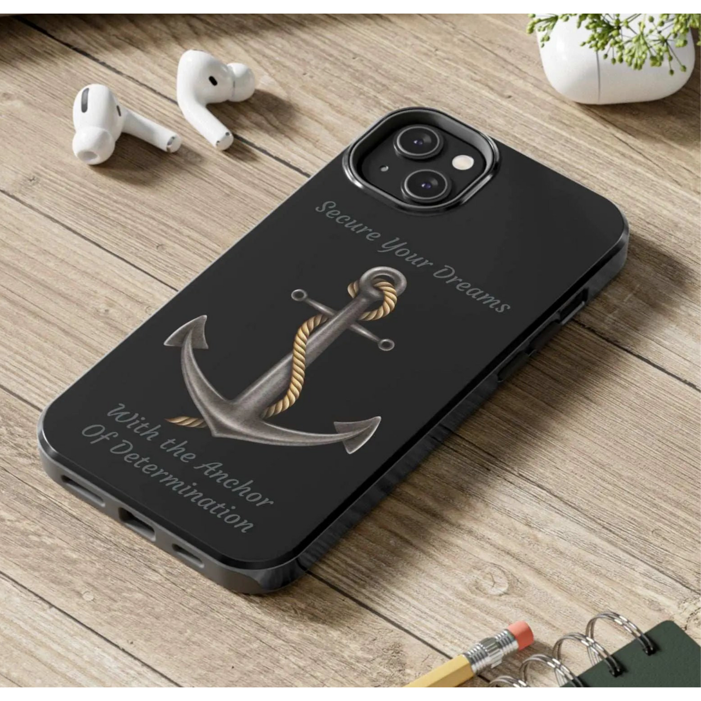 Secure Your Dreams Phone Case