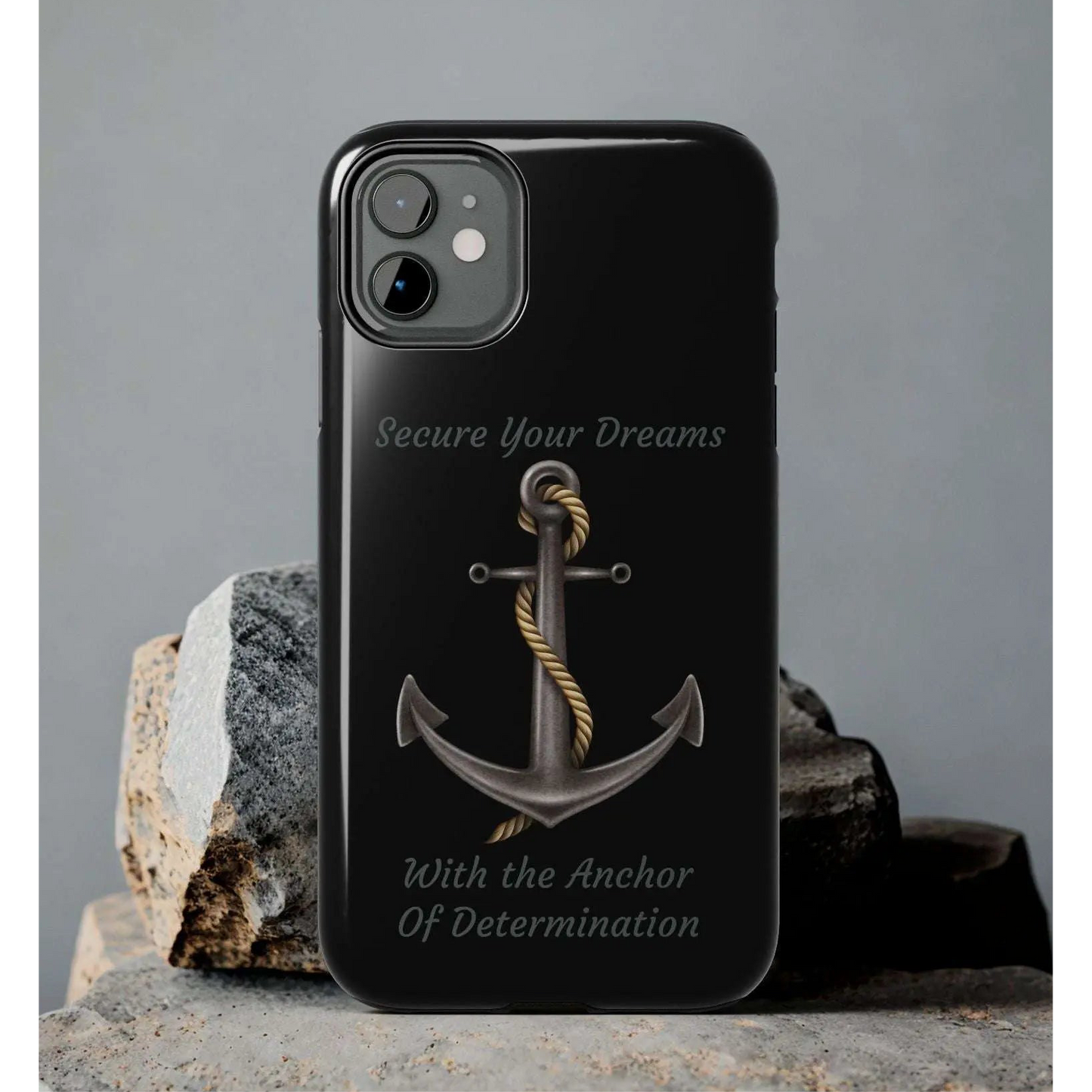 Secure Your Dreams Phone Case