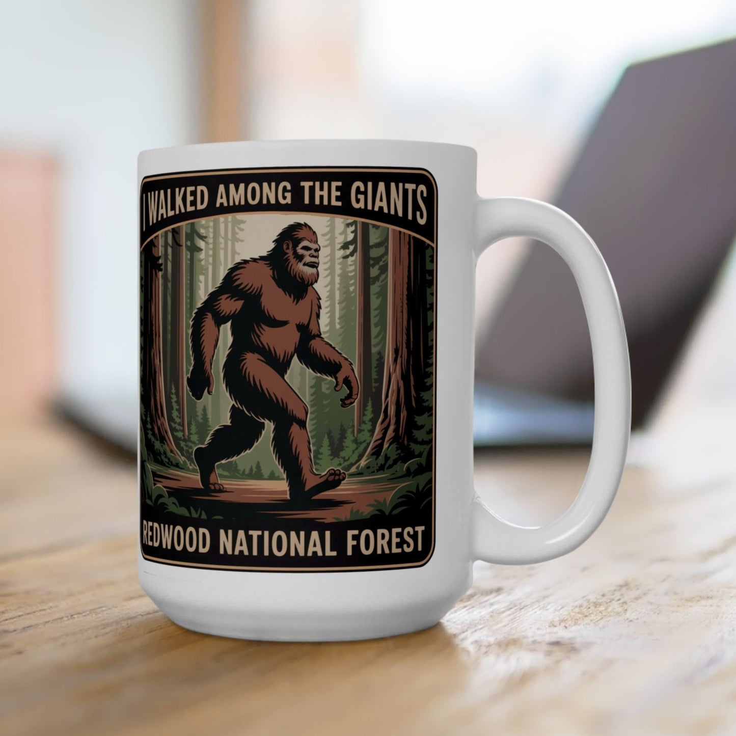 "I Walked Among Giants" Redwood National Park Sasquatch Mug