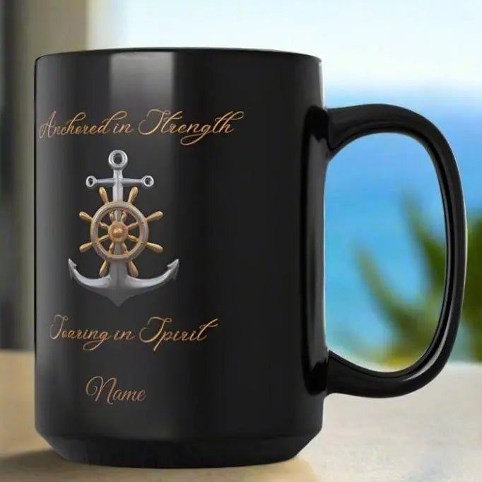Black 15 oz mug Anchored in Strength with Anchor
