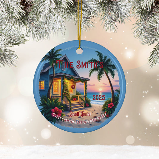 Shell Yeah! 1st Christmas in New Home Ornament ~ Personalized Family Name