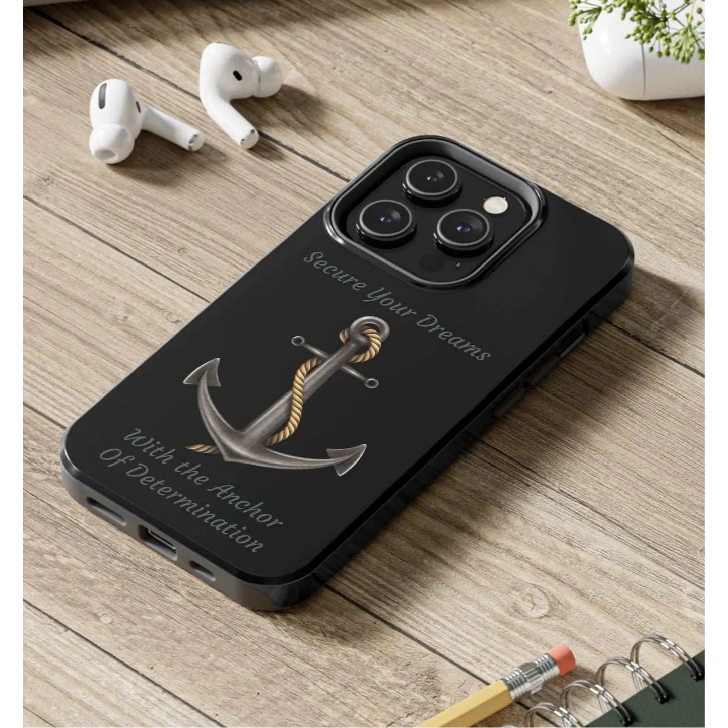 Secure Your Dreams Phone Case