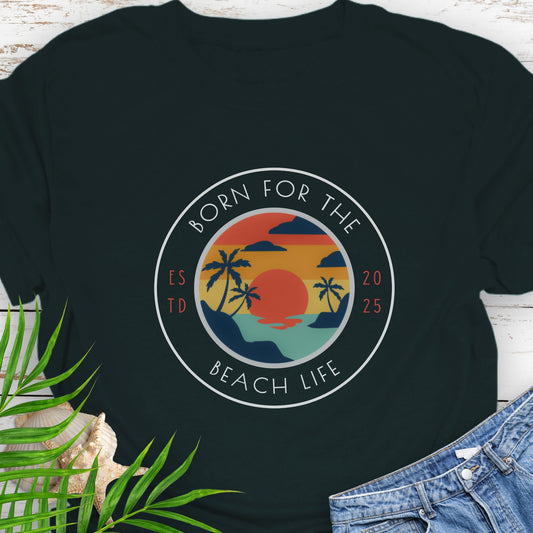 Black t-shirt with circle design with a beach scene and the text “Born for the Beach Life.