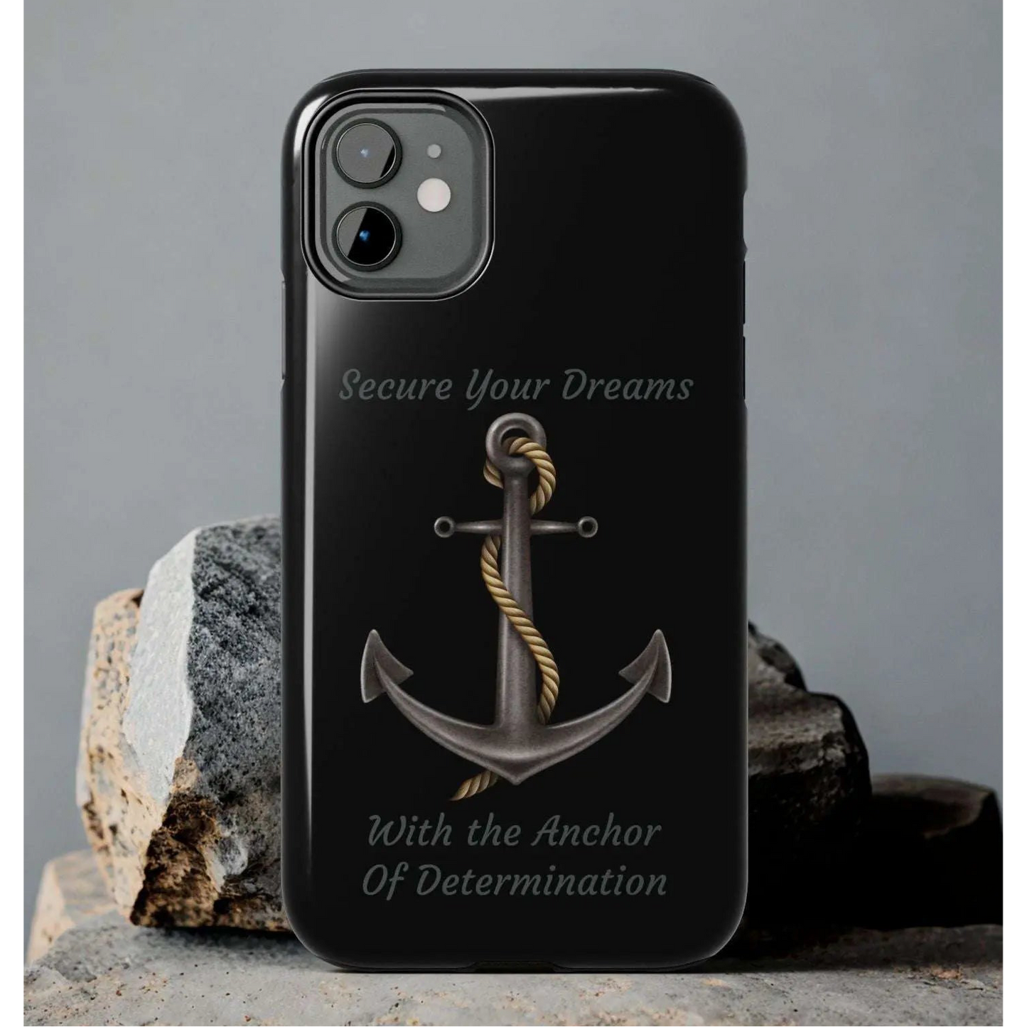 Secure Your Dreams Phone Case