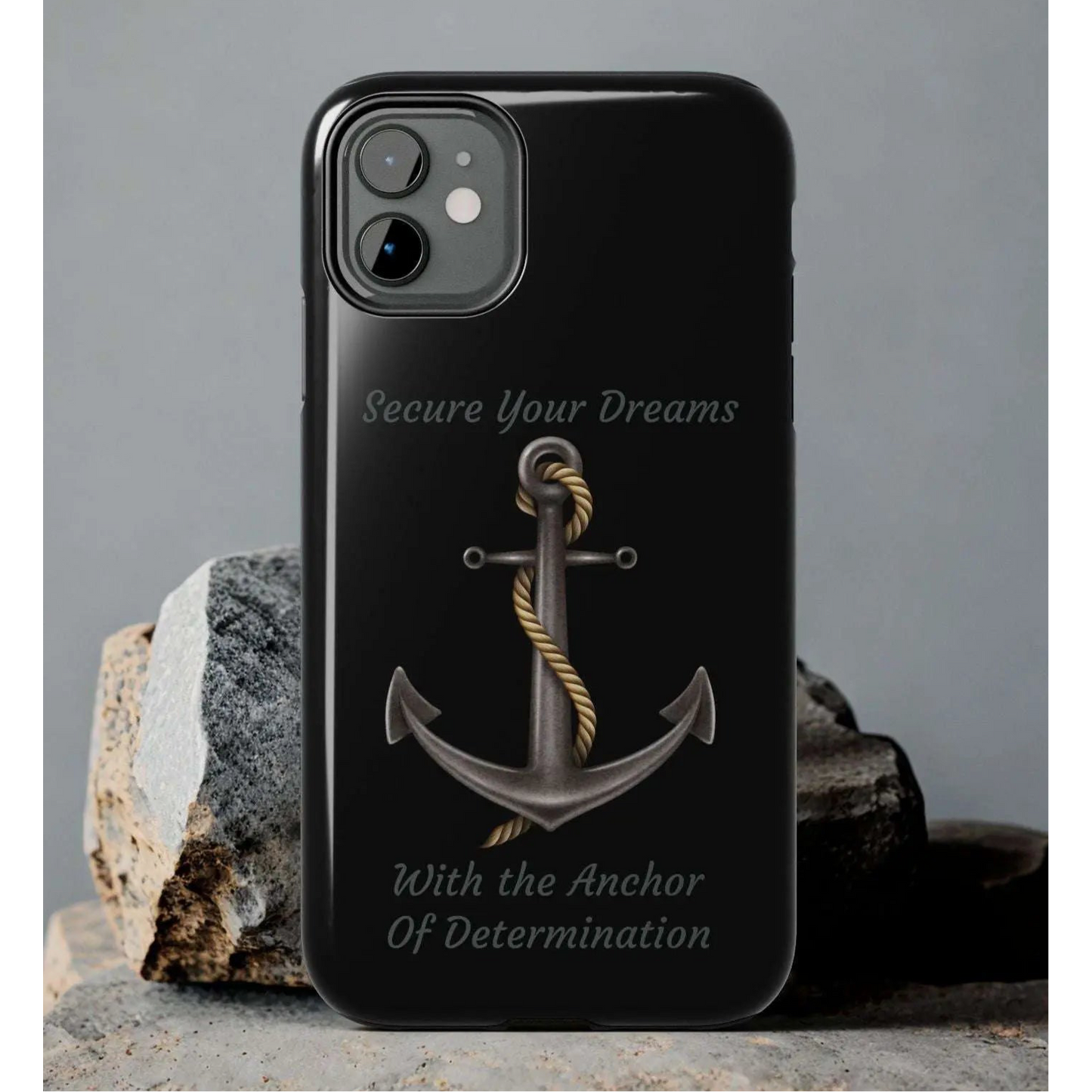 Secure Your Dreams Phone Case