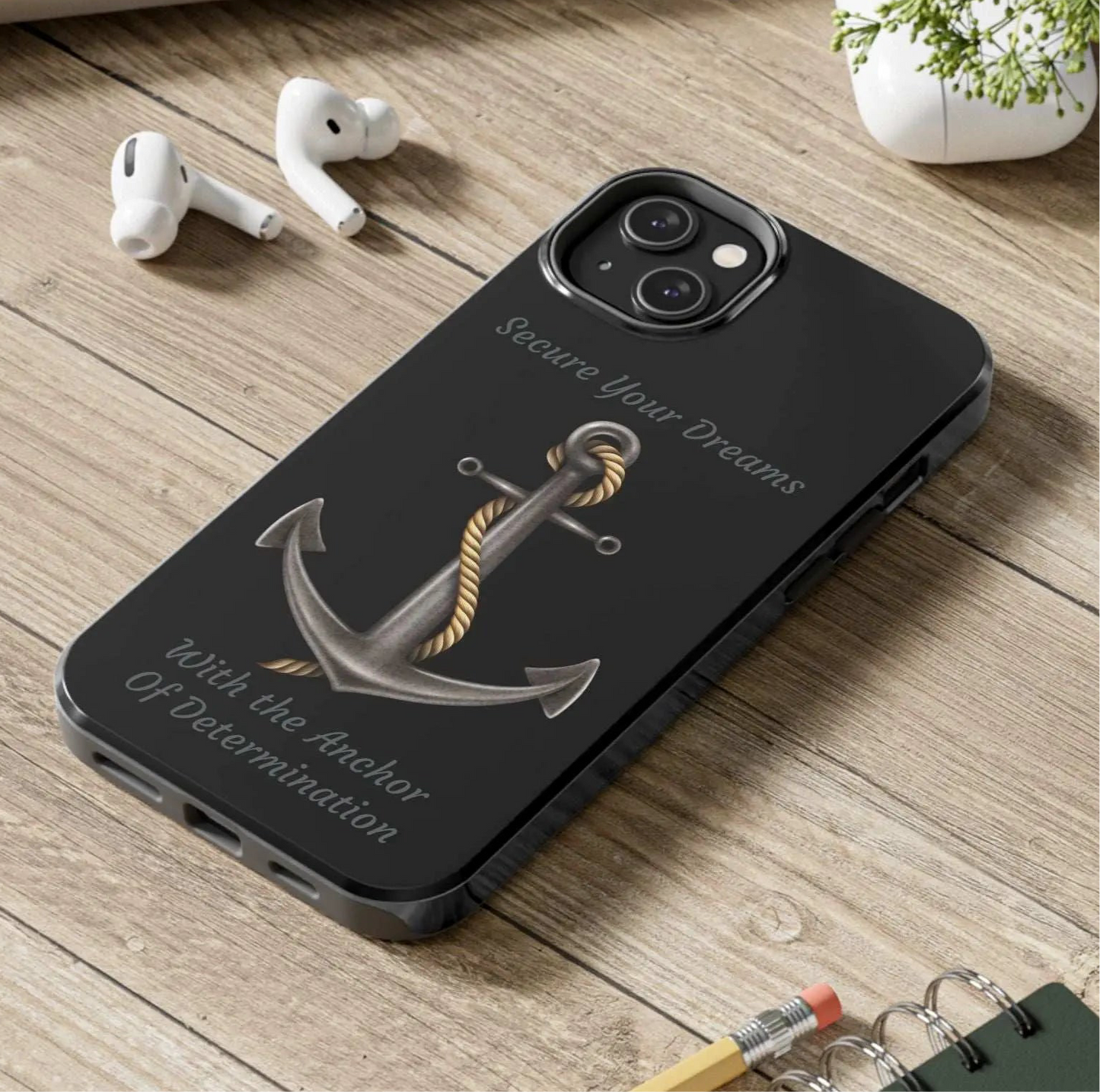 Secure Your Dreams Phone Case