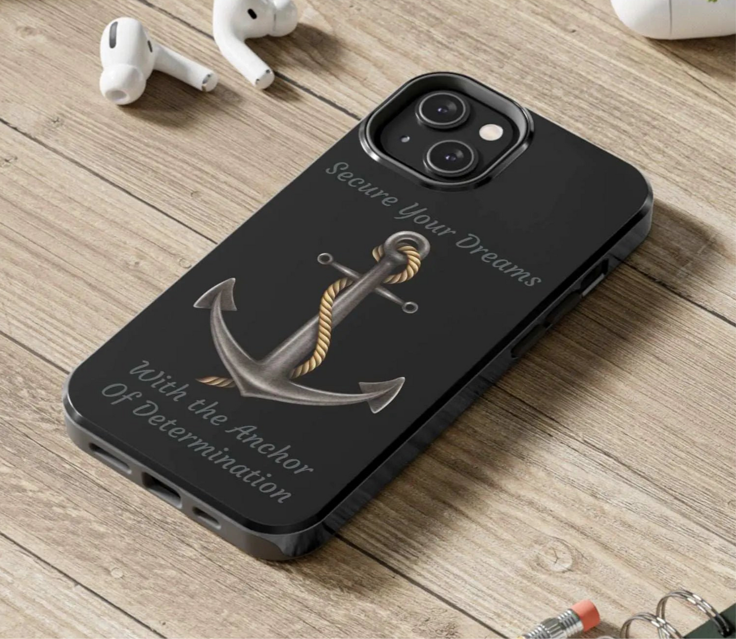 Secure Your Dreams Phone Case