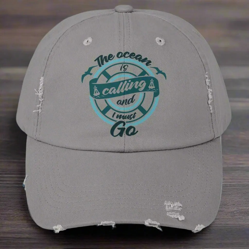 The Ocean is Calling and I Must Go Distressed Cap Hats Nickel Everythings Beachy