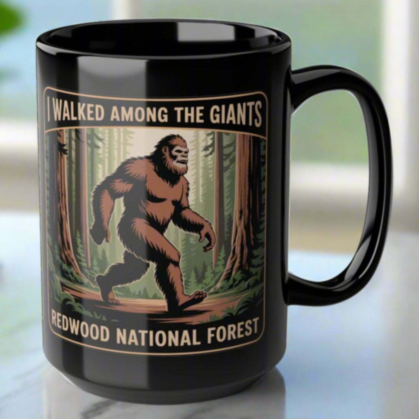 "I Walked Among Giants" Redwood National Park Sasquatch Mug