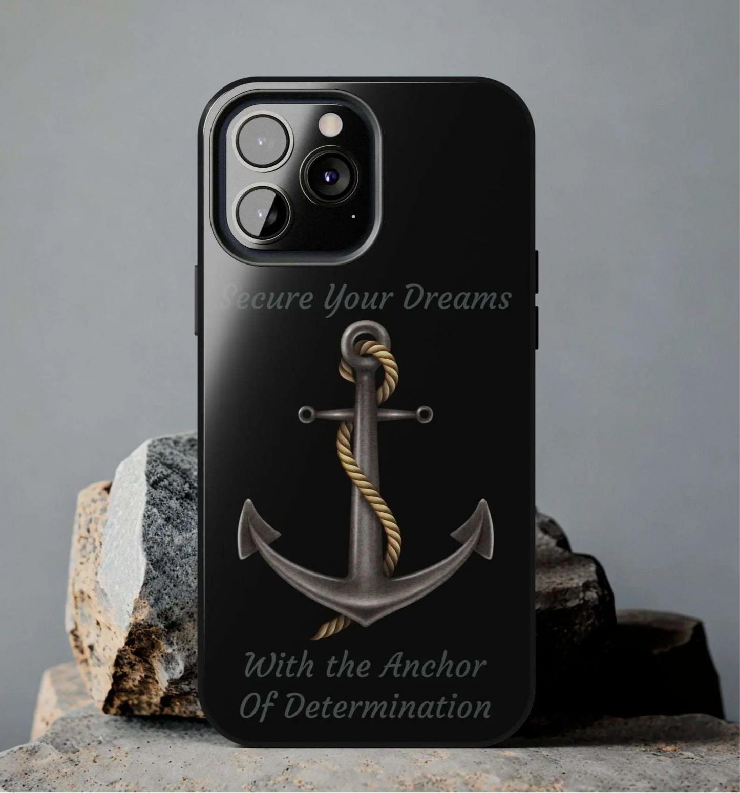 Secure Your Dreams Phone Case