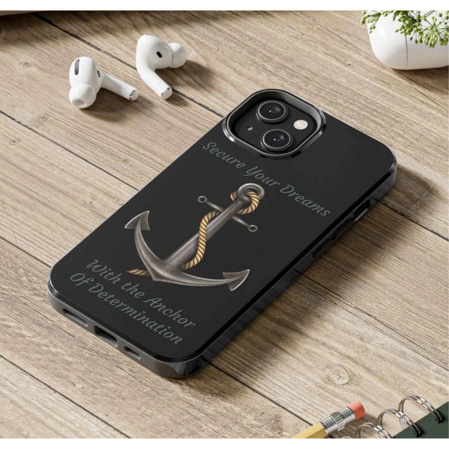Secure Your Dreams Phone Case