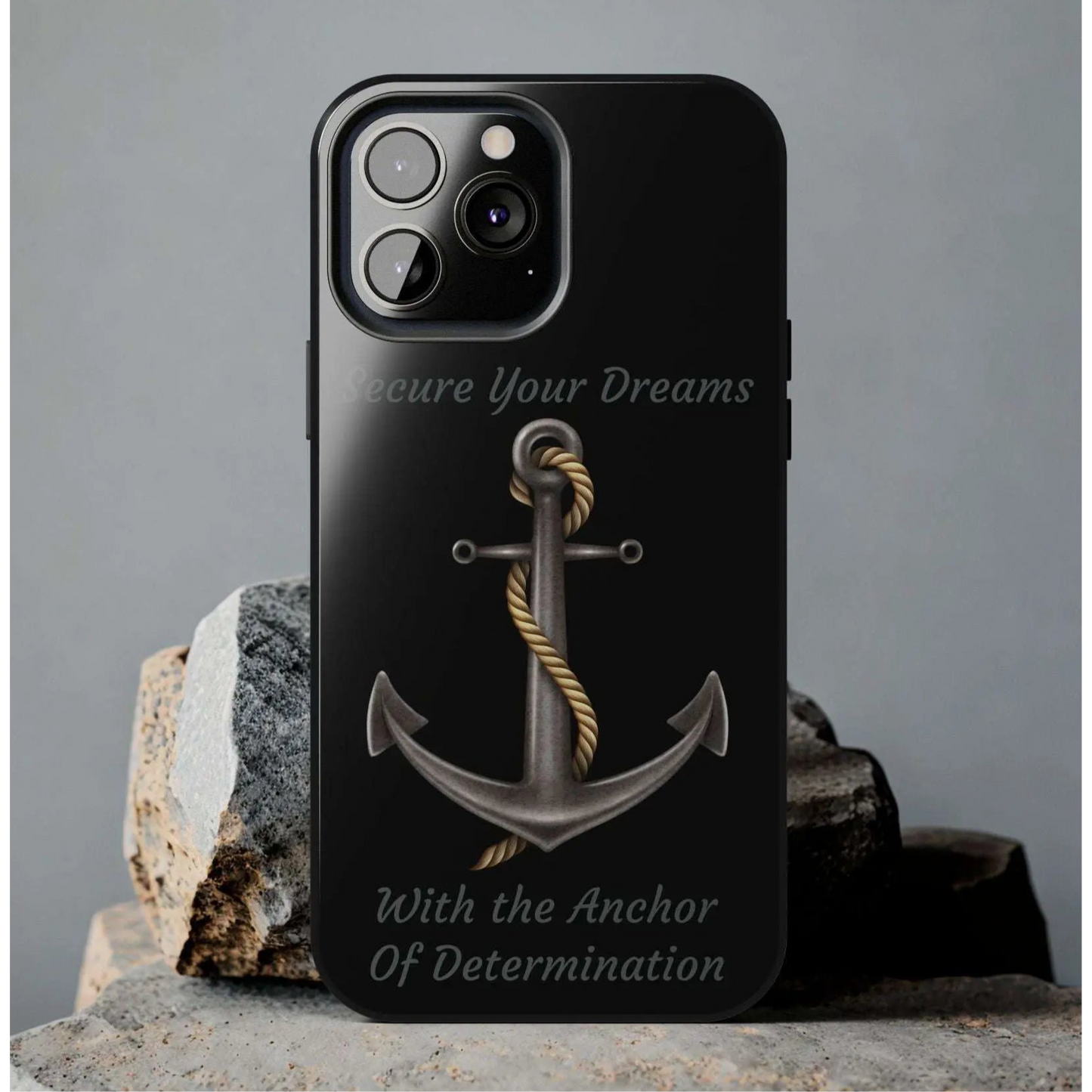 Secure Your Dreams Phone Case