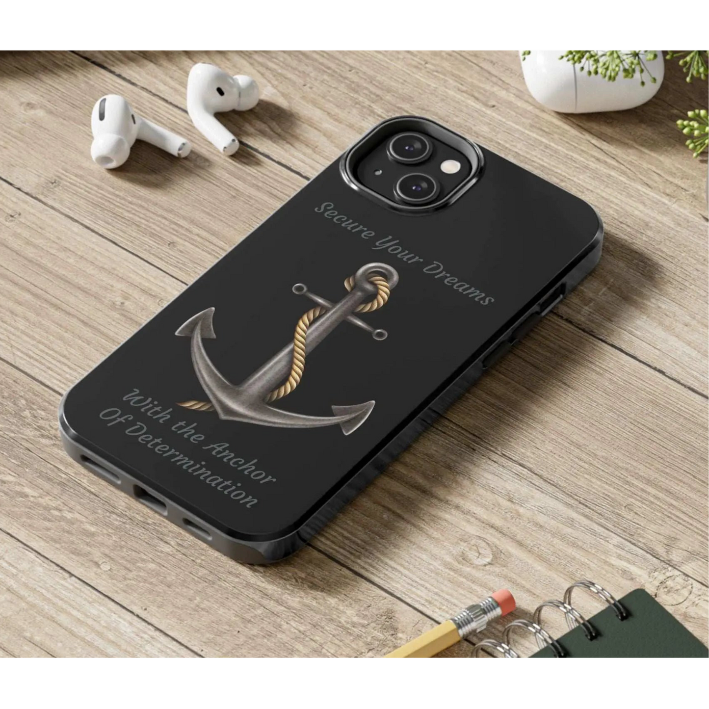 Secure Your Dreams Phone Case