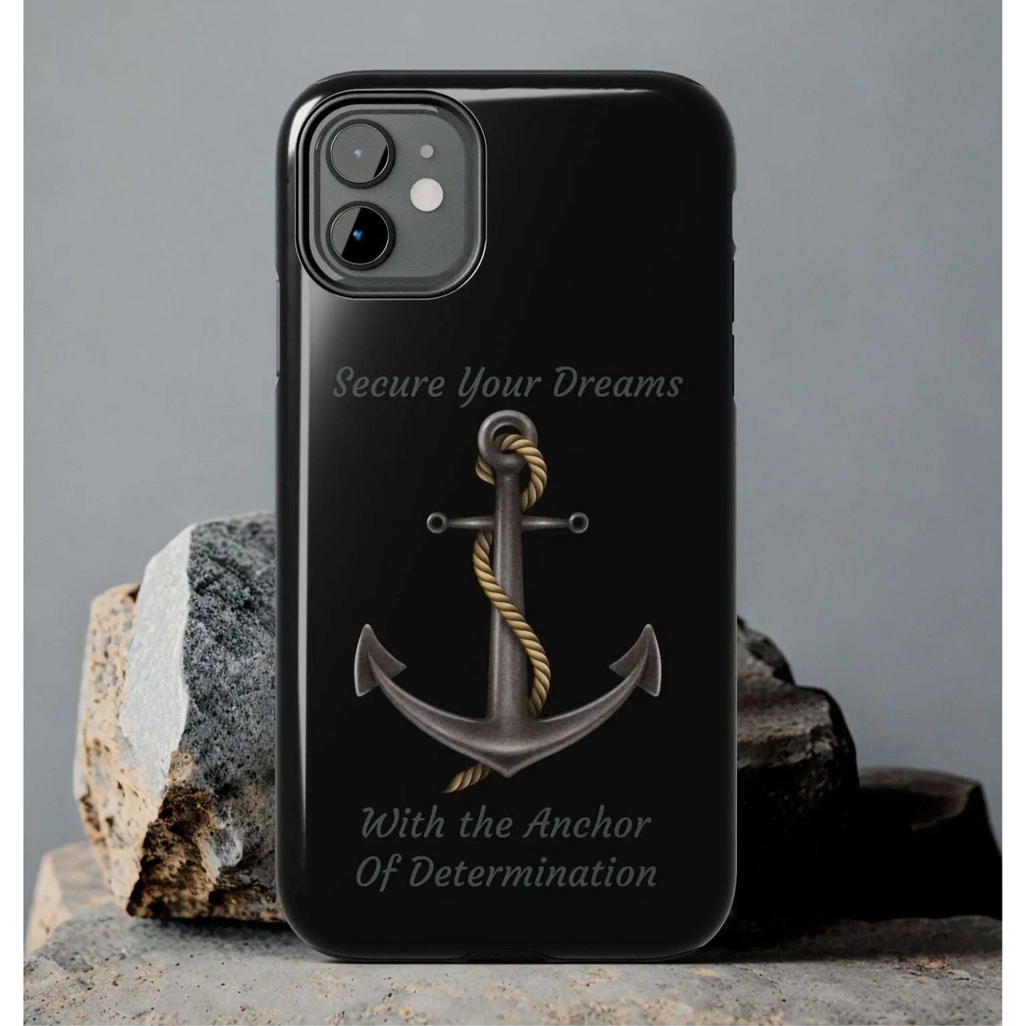 Secure Your Dreams Phone Case