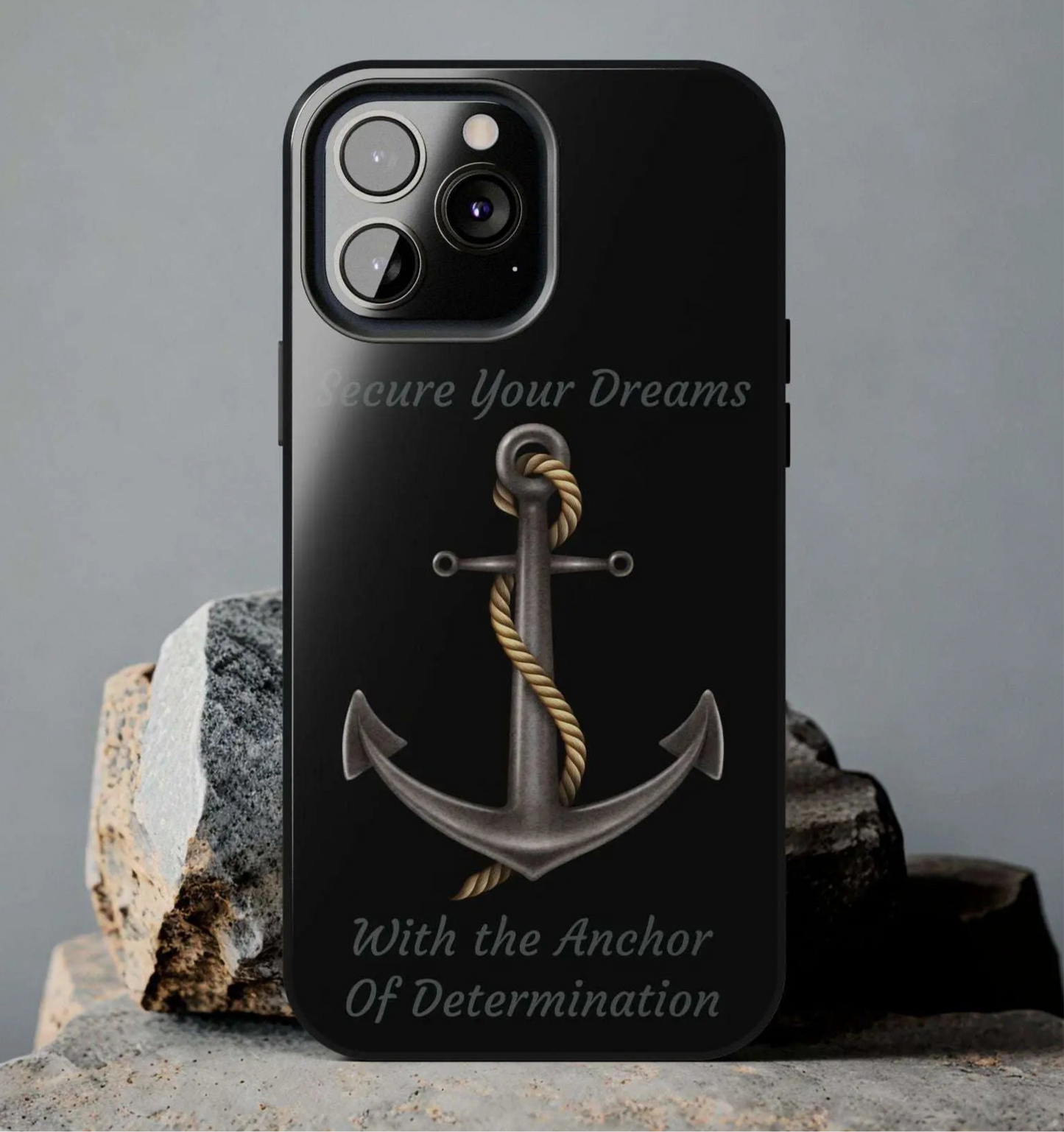Secure Your Dreams Phone Case