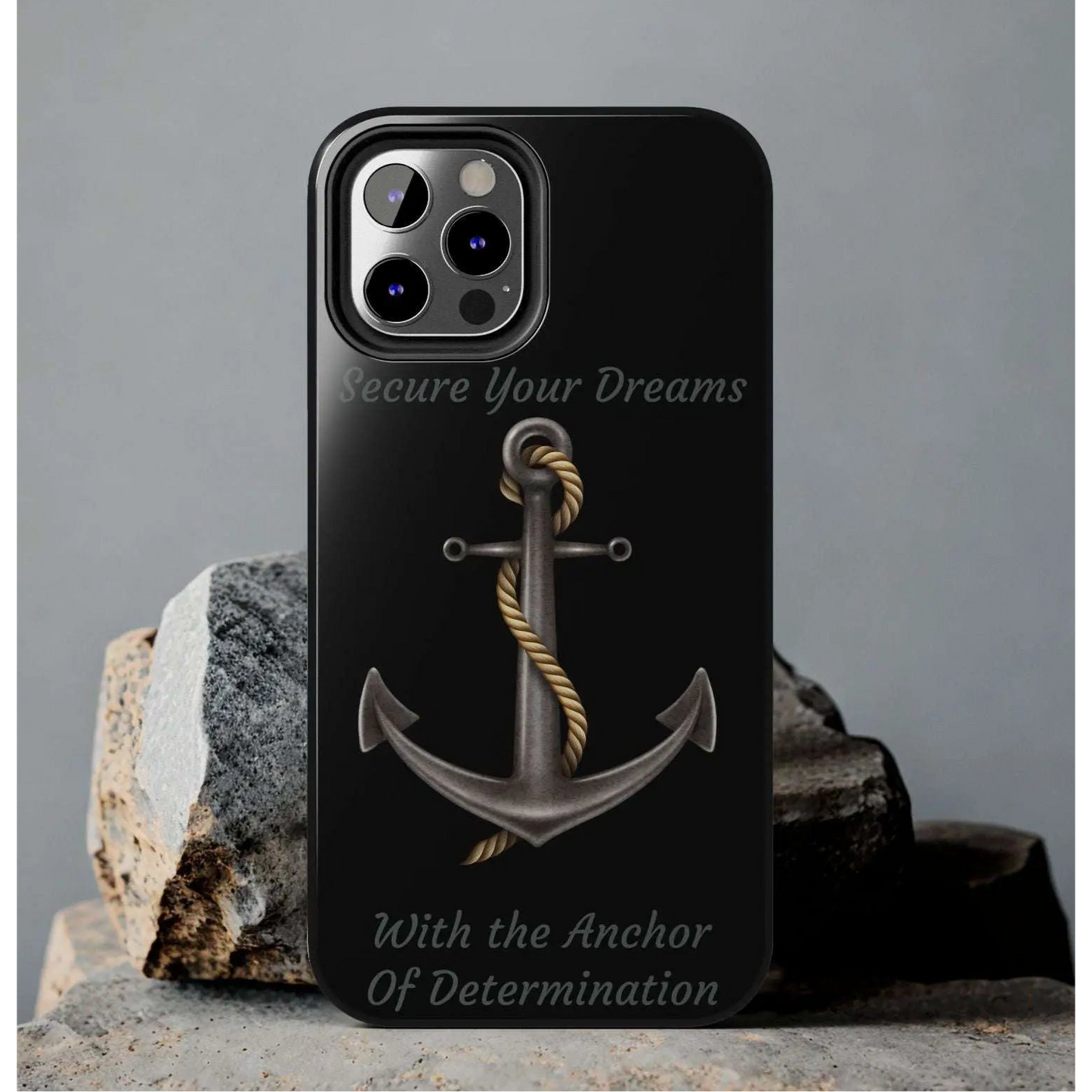 Secure Your Dreams Phone Case