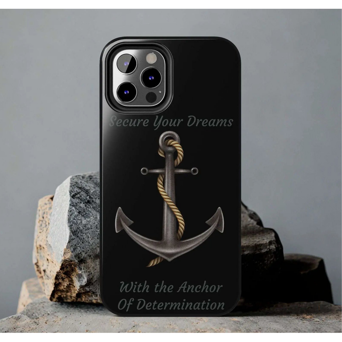 Secure Your Dreams Phone Case