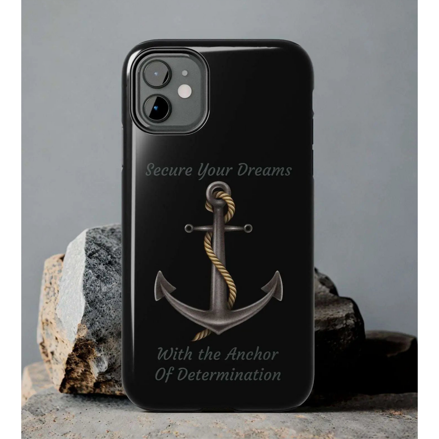 Secure Your Dreams Phone Case
