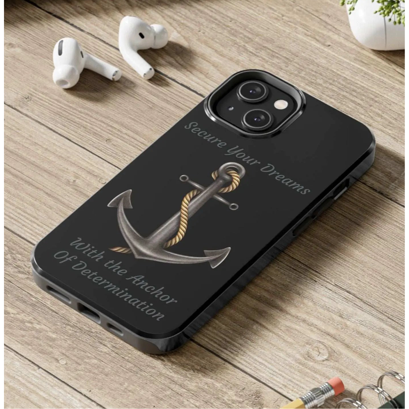 Secure Your Dreams Phone Case
