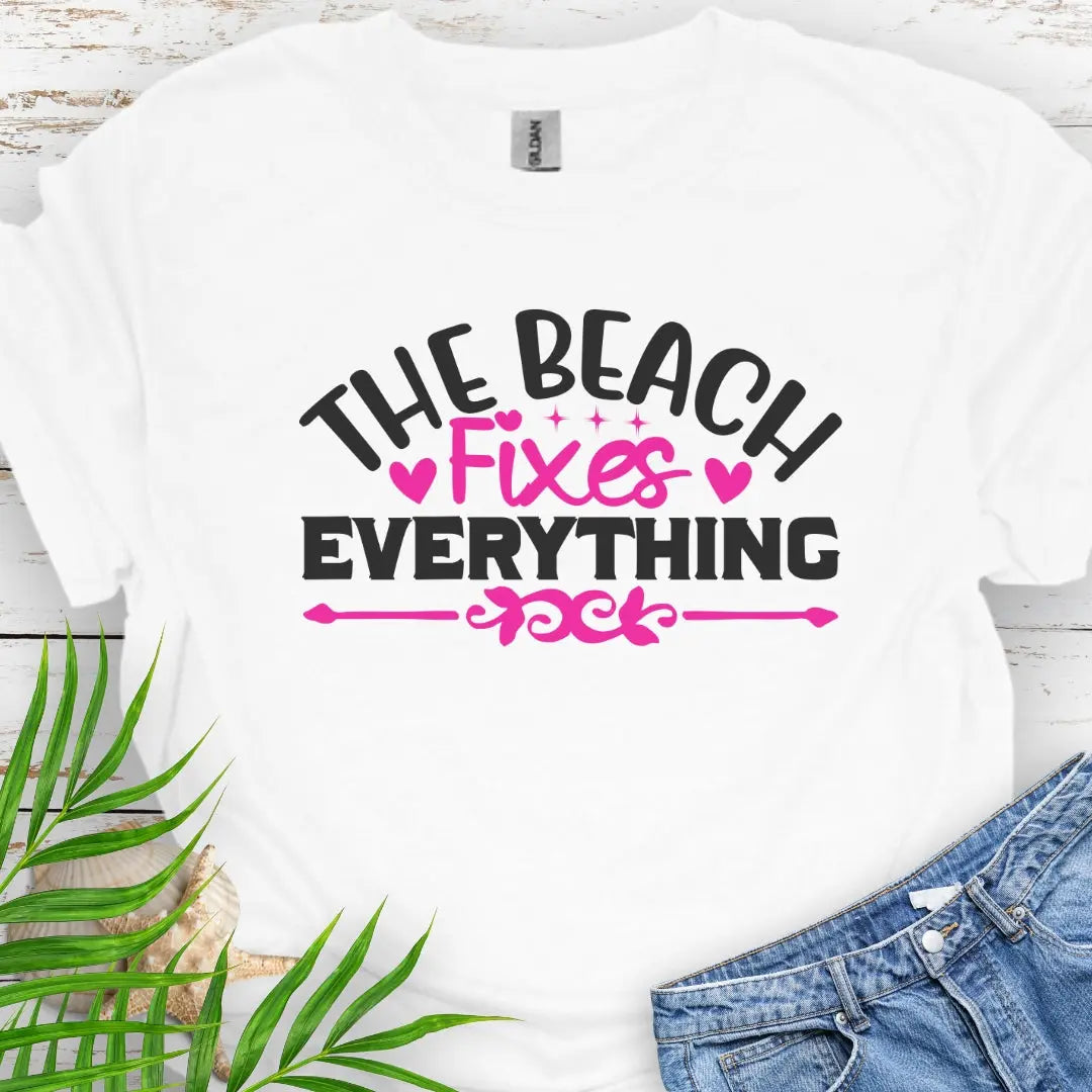 Beach Fixes Everything T-Shirt T-Shirt White-5XL Everythings Beachy