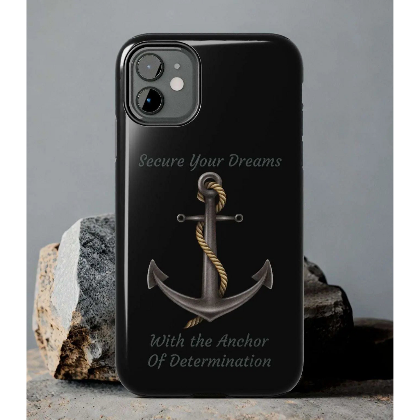 Secure Your Dreams Phone Case