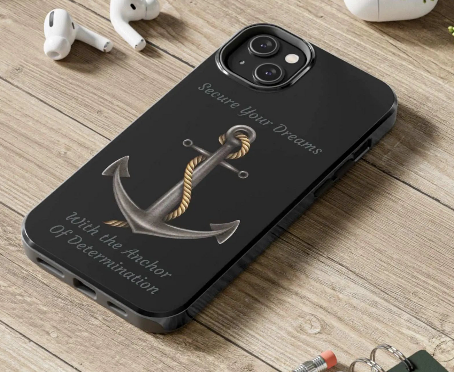 Secure Your Dreams Phone Case