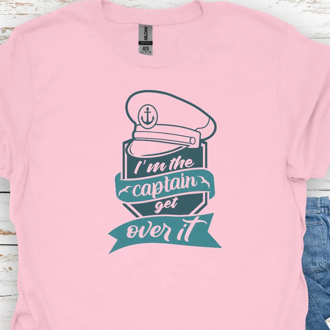 Light Pink T-shirt with Captains Hat with text I'm the Captain Get over it.