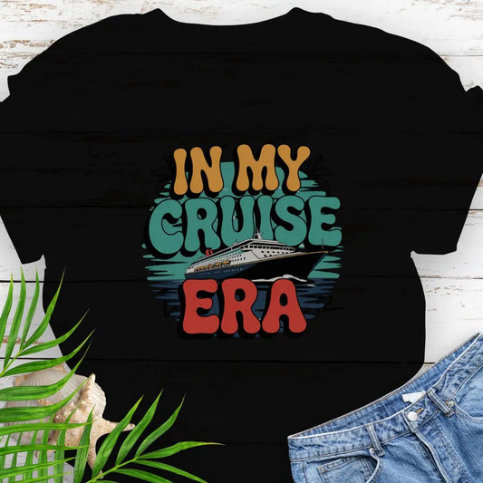 A cruise ship with retro font In My Cruise Era in Black.