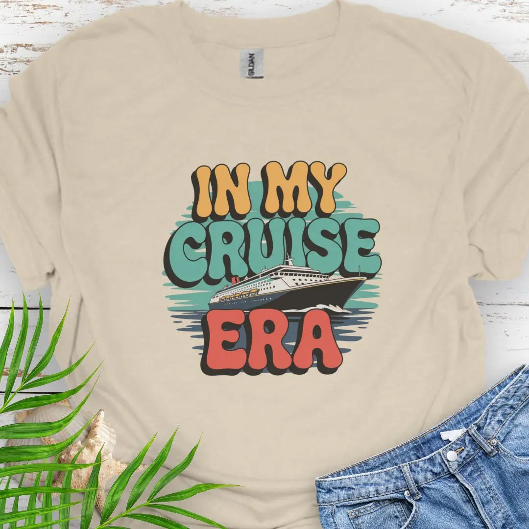 A cruise ship with retro font In My Cruise Era in Natural.