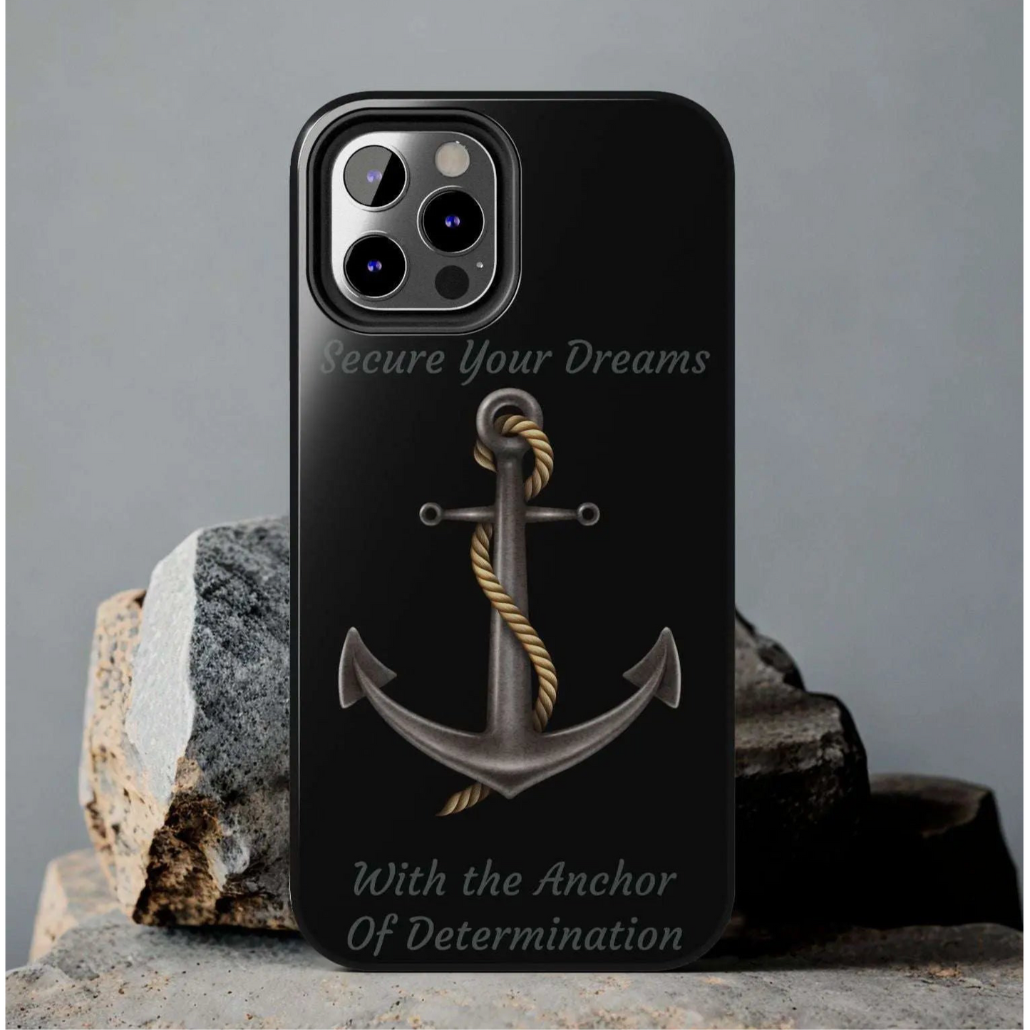 Secure Your Dreams Phone Case