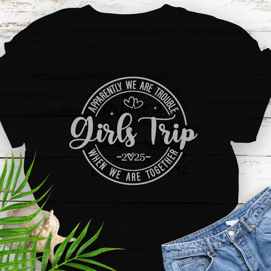Girl's Trip 2025 T-Shirt T-Shirt Black-5XL Everythings Beachy
