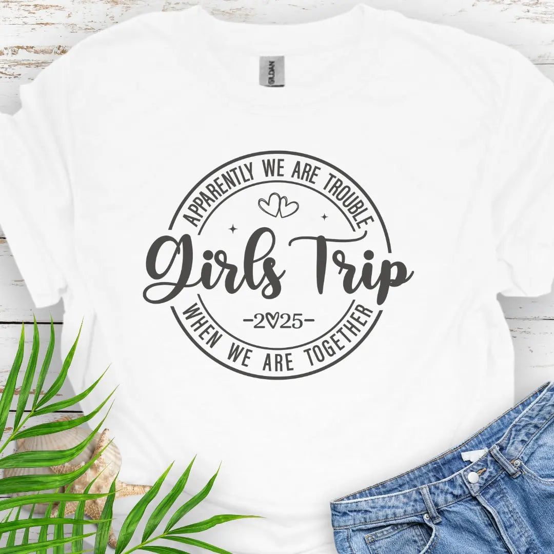 Girl's Trip 2025 T-Shirt T-Shirt White-5XL Everythings Beachy