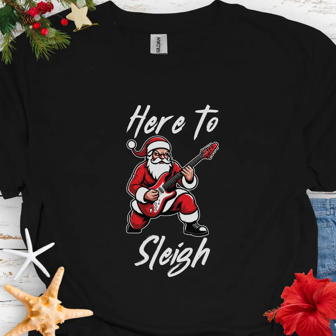 Here to Sleigh T-shirt T-Shirt Black-5XL Everythings Beachy