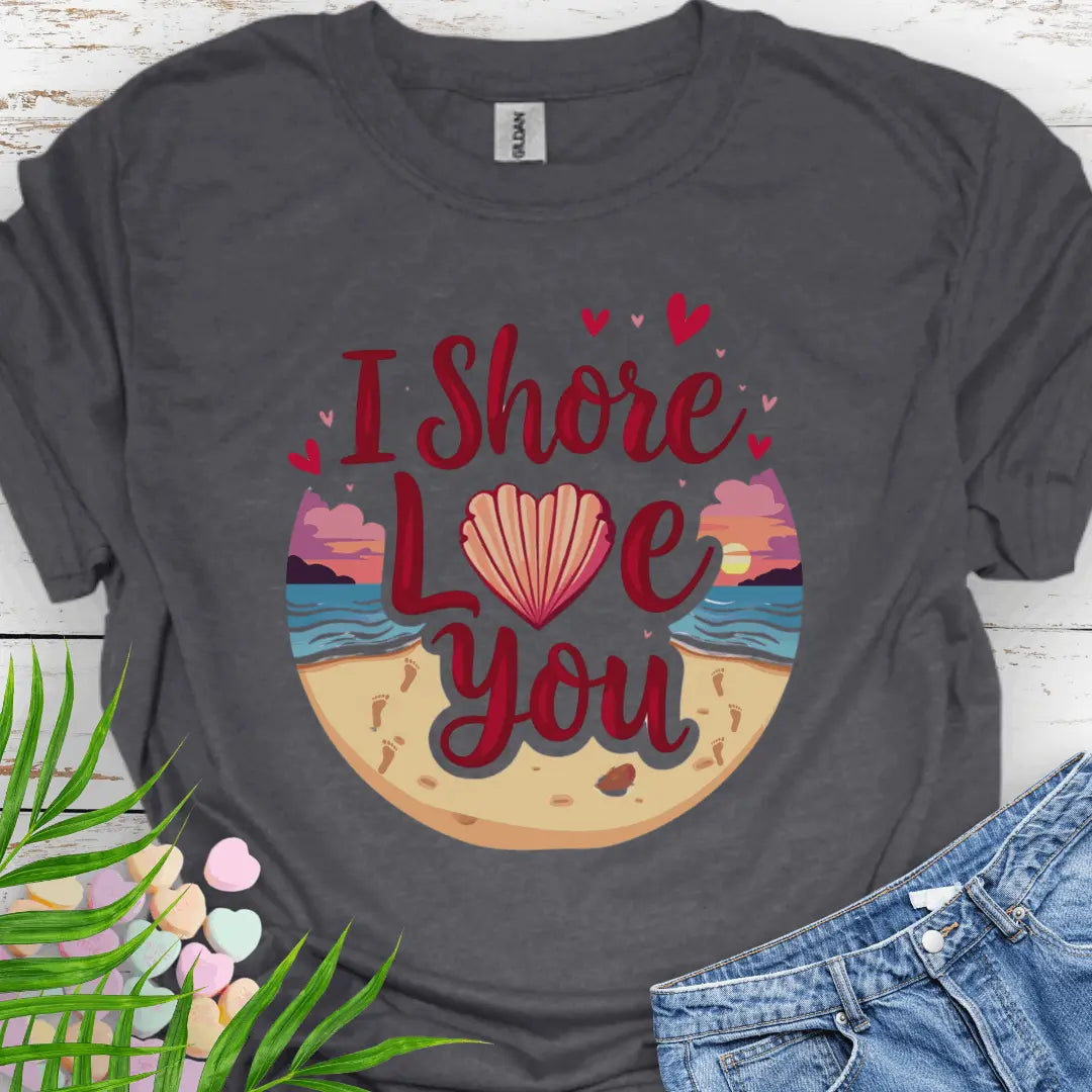 Shore Love You T-Shirt