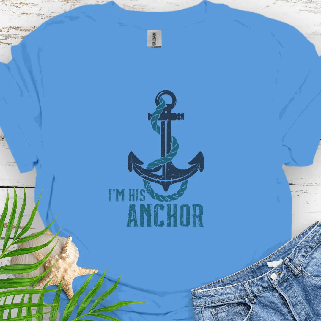Carolina blue T-shirt featuring a bold anchor design with a rope wrapped around it and the text 'I'm His Anchor' – nautical couples apparel, beach-themed gift, coastal style t-shirt.