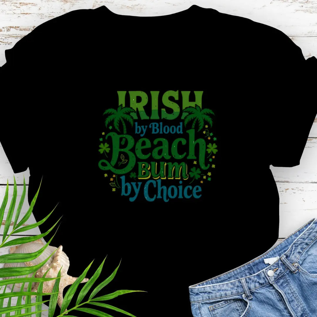 Black Irish by Blood Beach Bum by Choice T-shirt with palm trees and shamrock graphics keeps you cozy and warm for Irish festivities like St. Patrick's Day! Show off your Irish Pride!