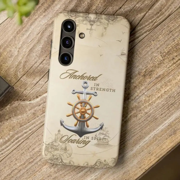 Samsung Galaxy S 24 nautical map phone case with anchor with ship wheel and phrase Anchored Hearts Soaring Spirit design for iPhone and Samsung.