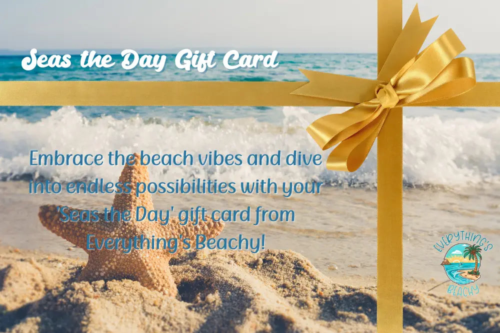 Everything's Beachy Gift Card Gift Card 100.00 Everythings Beachy