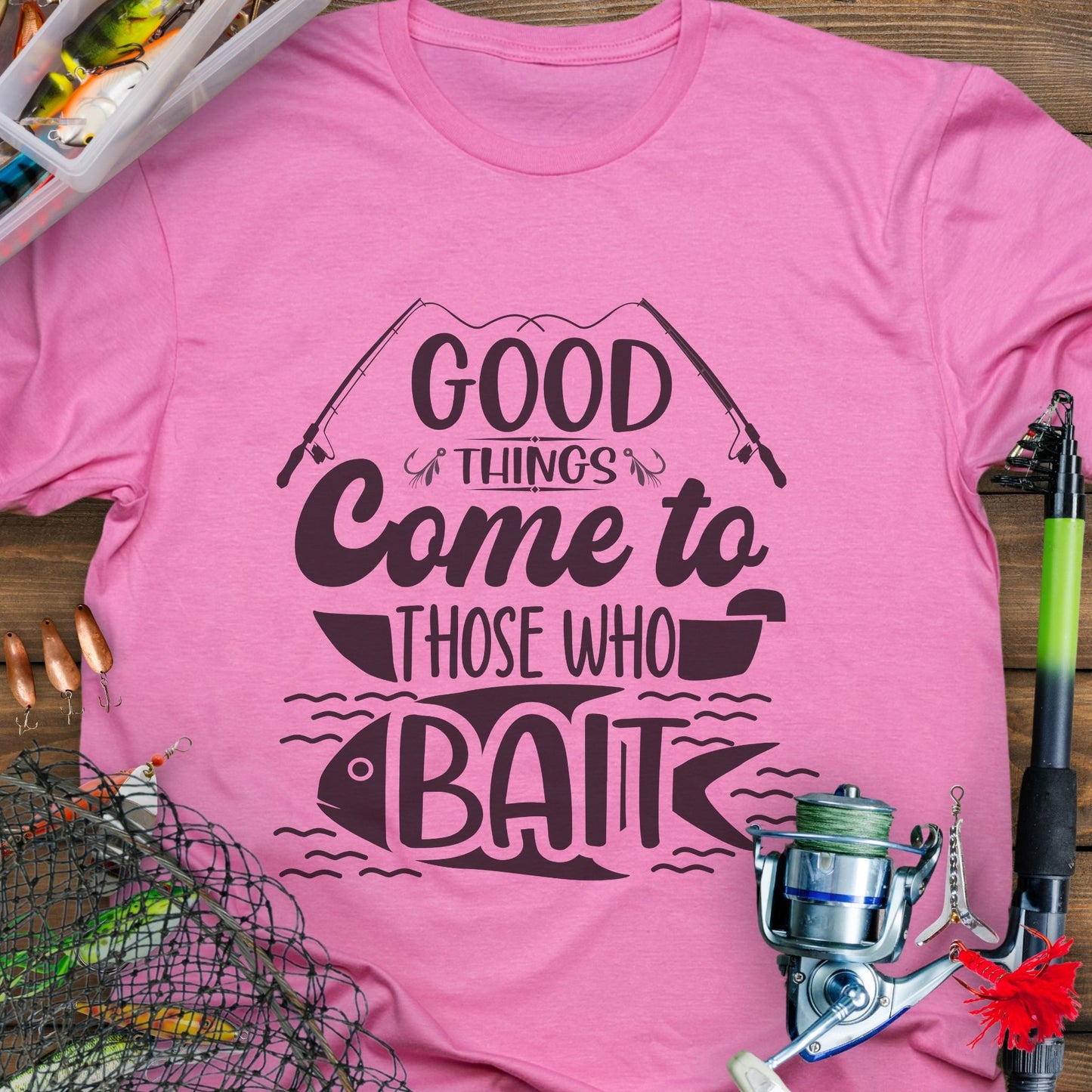 Azalea t-shirt with Two fishing poles and a fish that says Good Things Come to Those That Wait. Perfect for the angler in your life!