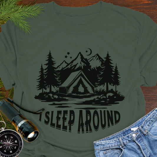I Sleep Around T-Shirt