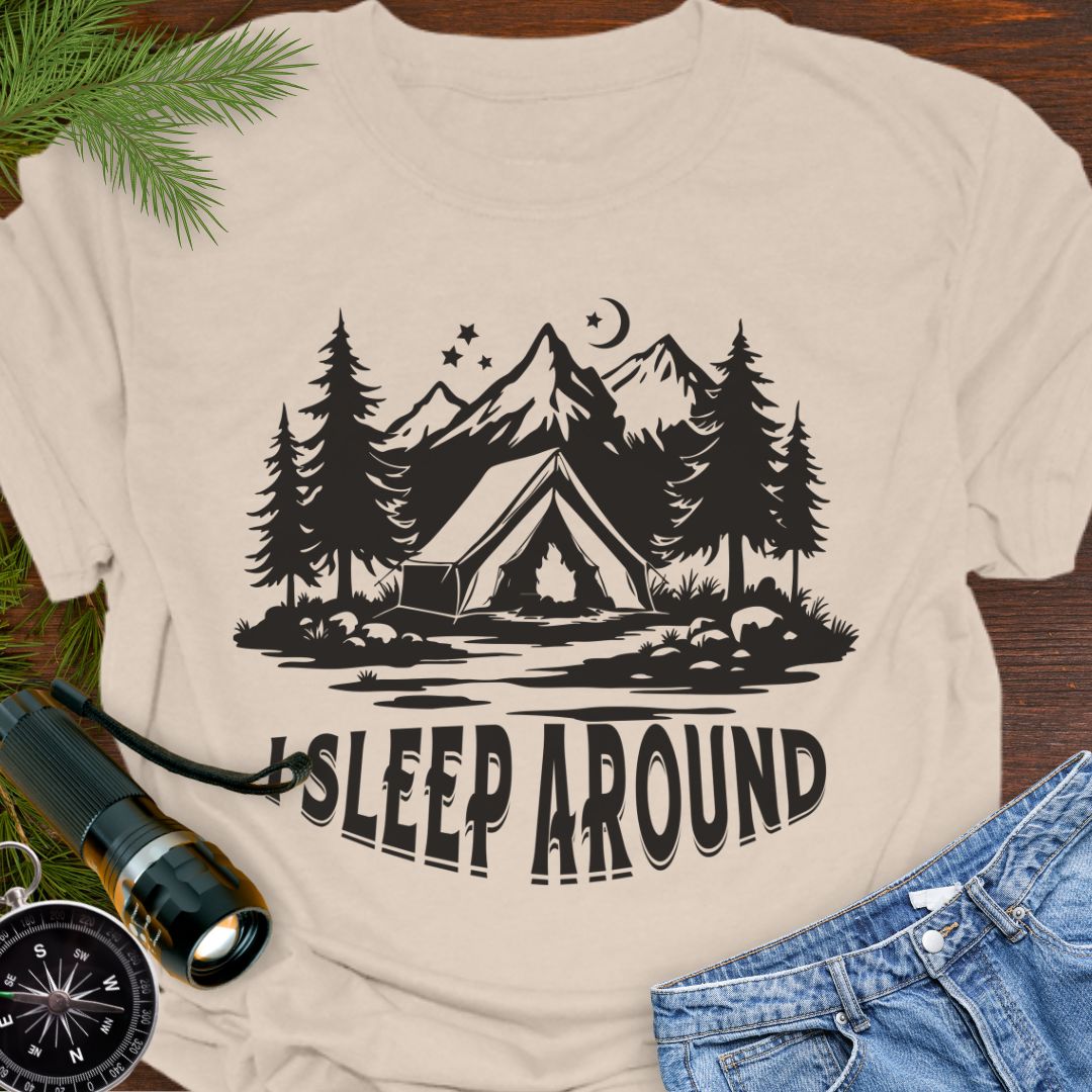 I Sleep Around T-Shirt