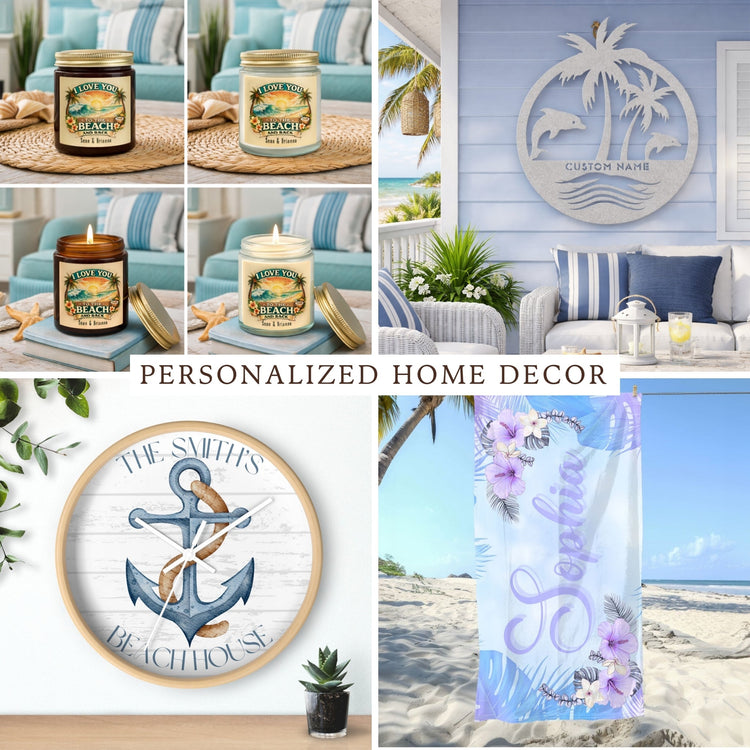 Personalized candles, metal sign, wall clock and towels.