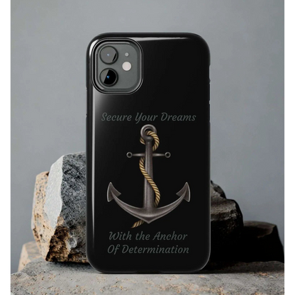 Secure Your Dreams Phone Case
