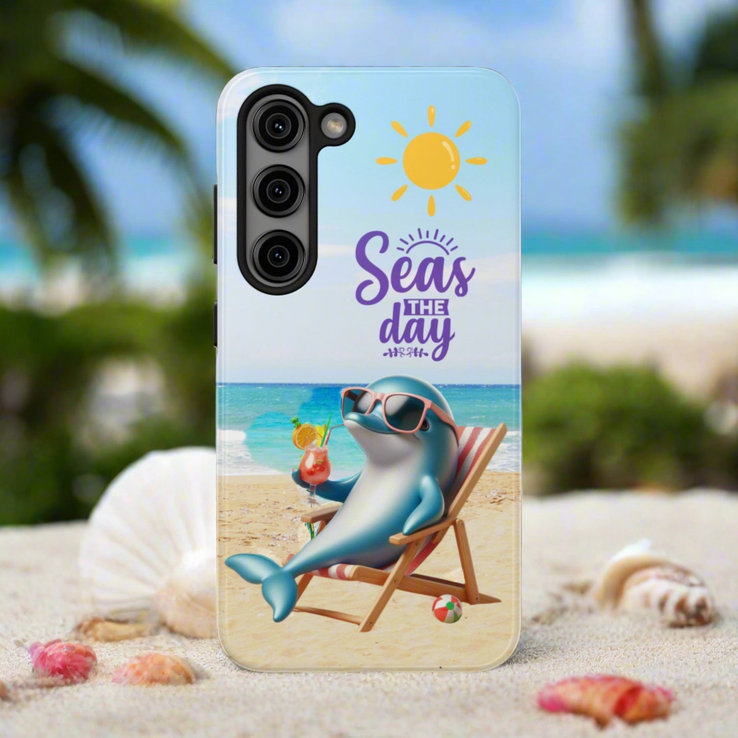 Samsung Phone Case Dolphin sitting in beach lounge chair on beach with text Seas The Day