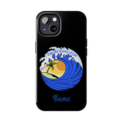 Phone case black with barrel wave with sunset in middle that says Ride the Waves of life