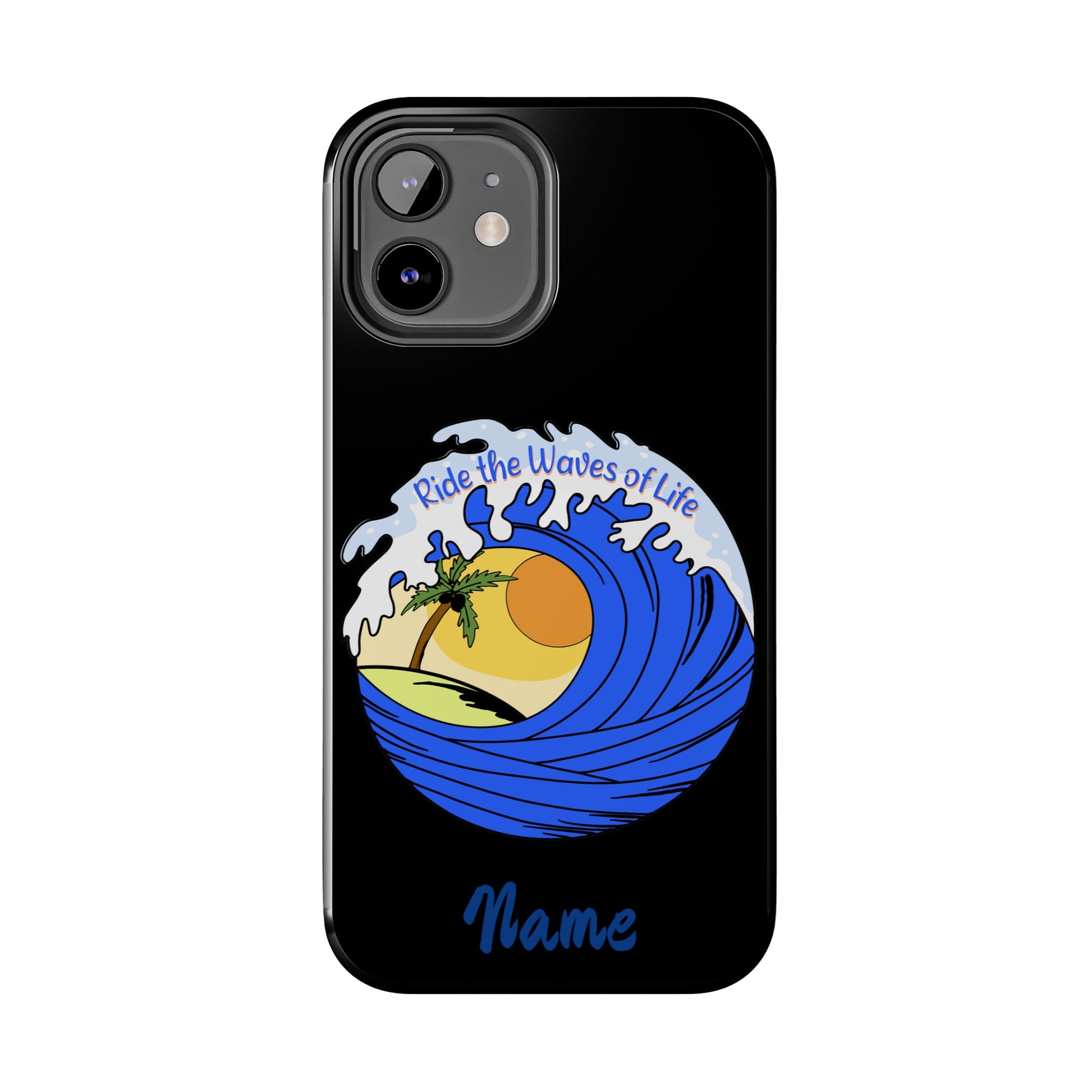 Phone case black with barrel wave with sunset in middle that says Ride the Waves of life