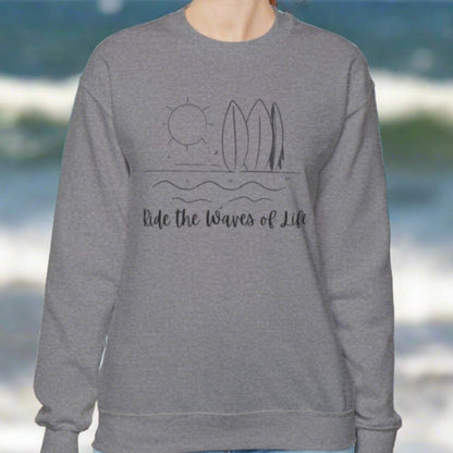 Gray  crewneck sweatshirt with waves, surfboards and sun with the words Ride the Waves of Life