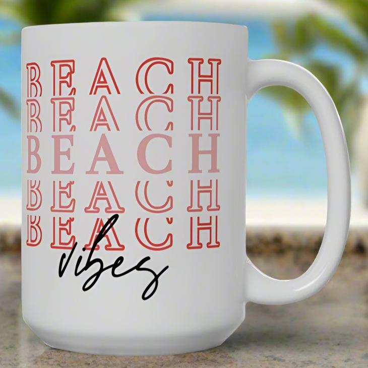 15 oz white mug with beach repeated with vibes at bottom