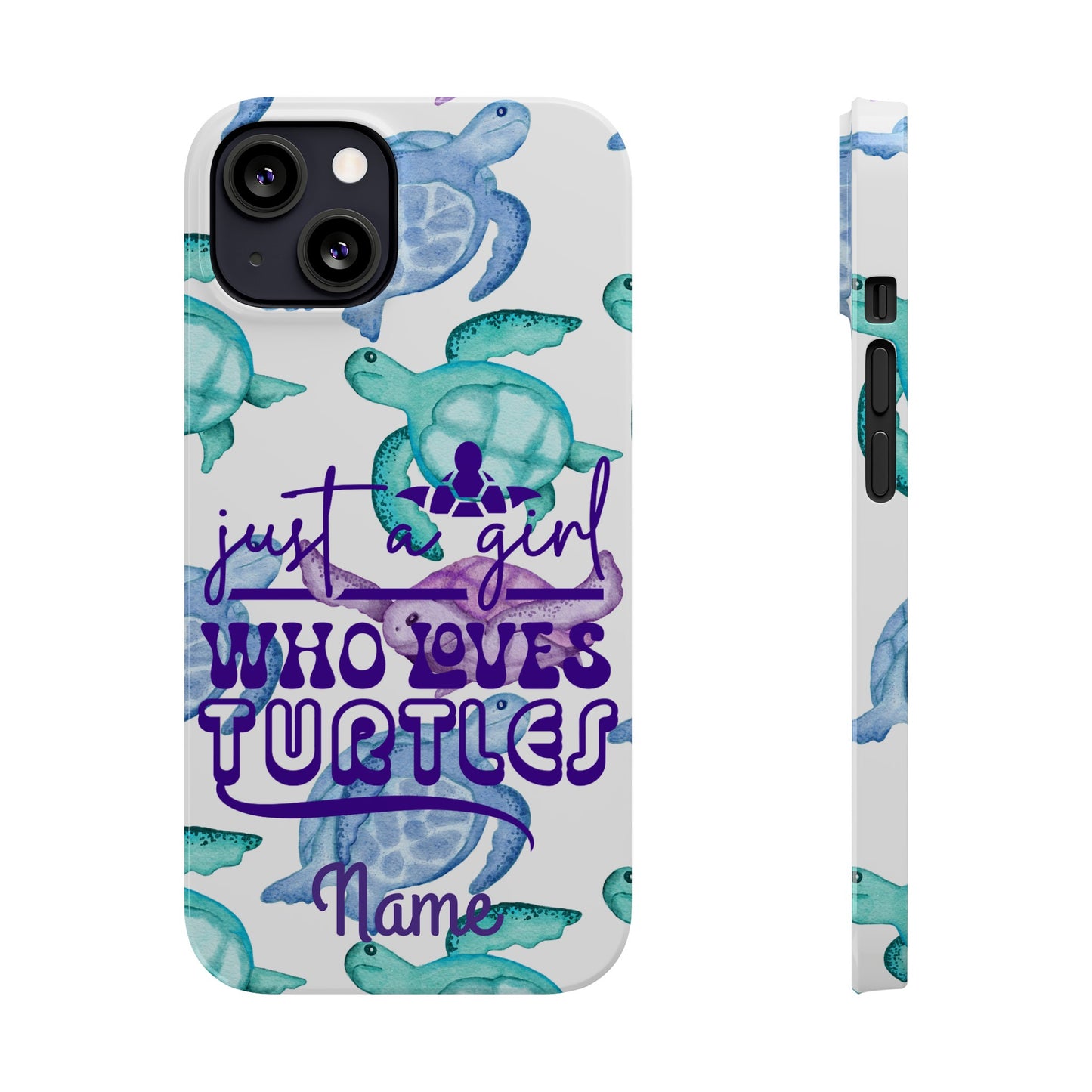 Iphone case with turquoise, blue and purple sea turtles that says  Just a Girl Who Loves Sea turtles