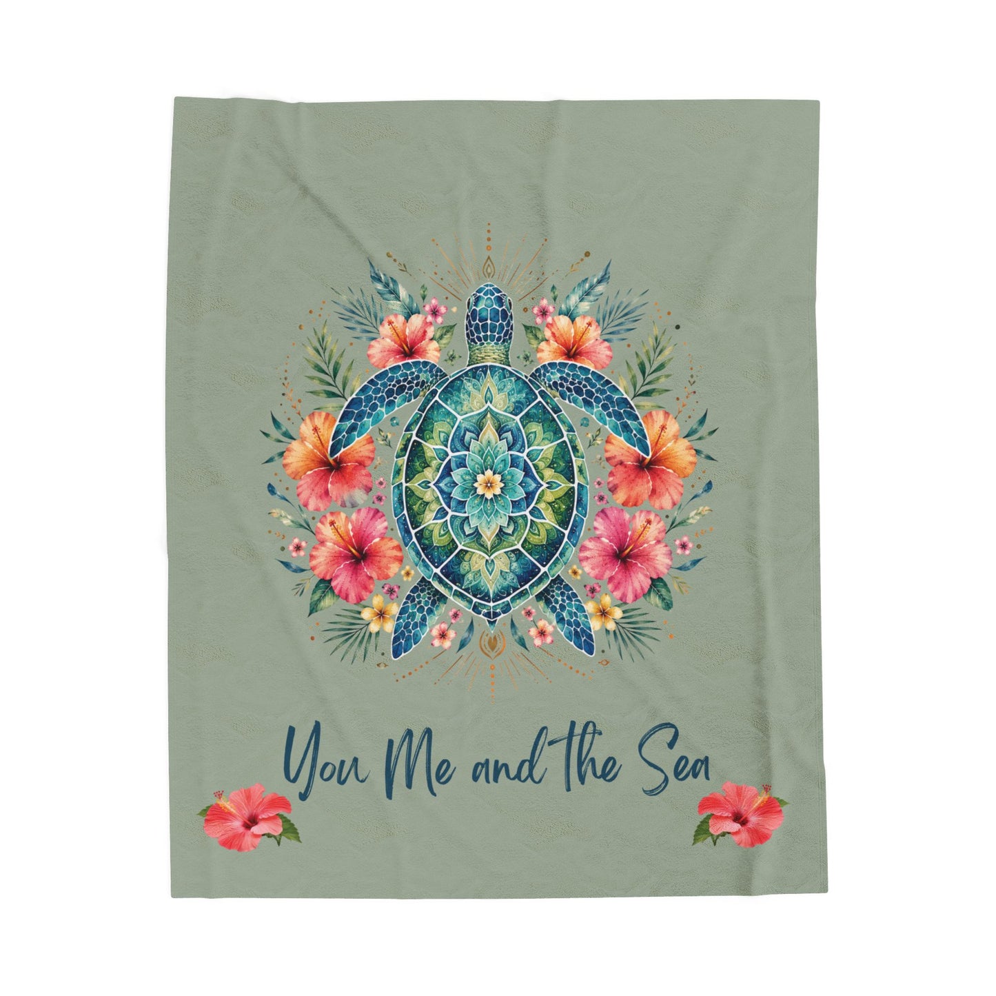 Ultra-soft plush 60x80" blanket featuring a vibrant mandala sea turtle surrounded by tropical hibiscus flowers with the phrase "You, Me and the Sea" on a sage-green background.